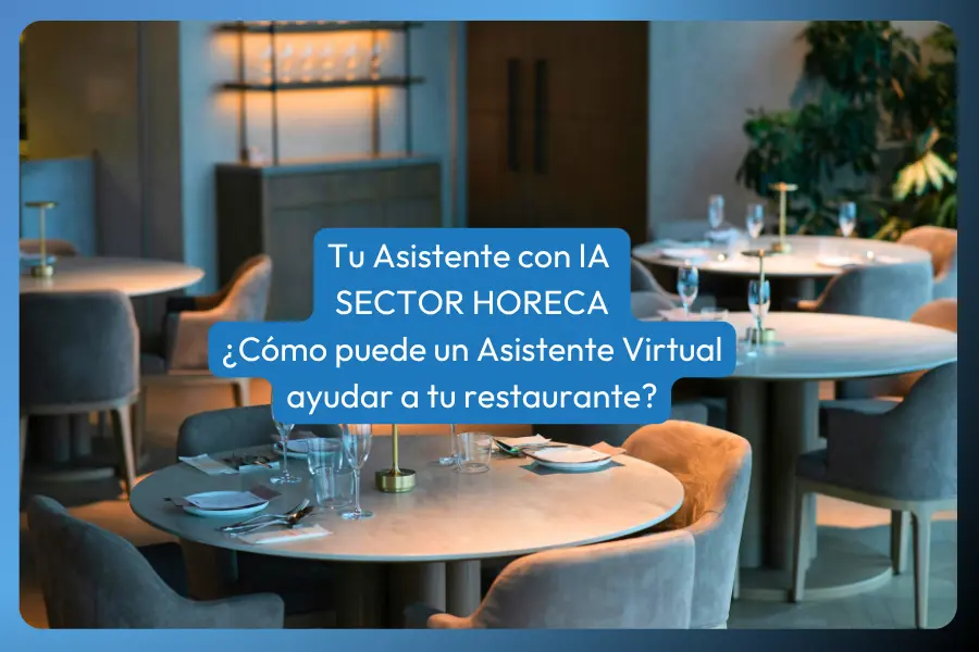 Tu Asistente con IA para el Sector HORECA | IA para Restaurantes
